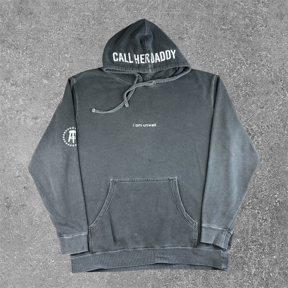 Barstool Sports Call Her Daddy Hoodie Grey Mens L I Am Unwell Podcast Merch